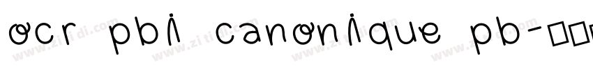 ocr pbi canonique pb字体转换